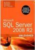 Ray Rankins, Paul Bertucci, Chris Gallelli, Alex T. Silverstein - Microsoft SQL Server 2008 R2 Unleashed - 2010. (обложка)